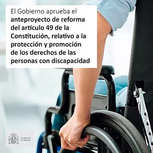 Reforma del artículo 49 de la Constitución, que actualiza el enfoque sobre las personas con discapacidad, ©Ministerio de la Presidencia, Justicia y Relaciones con las Cortes
